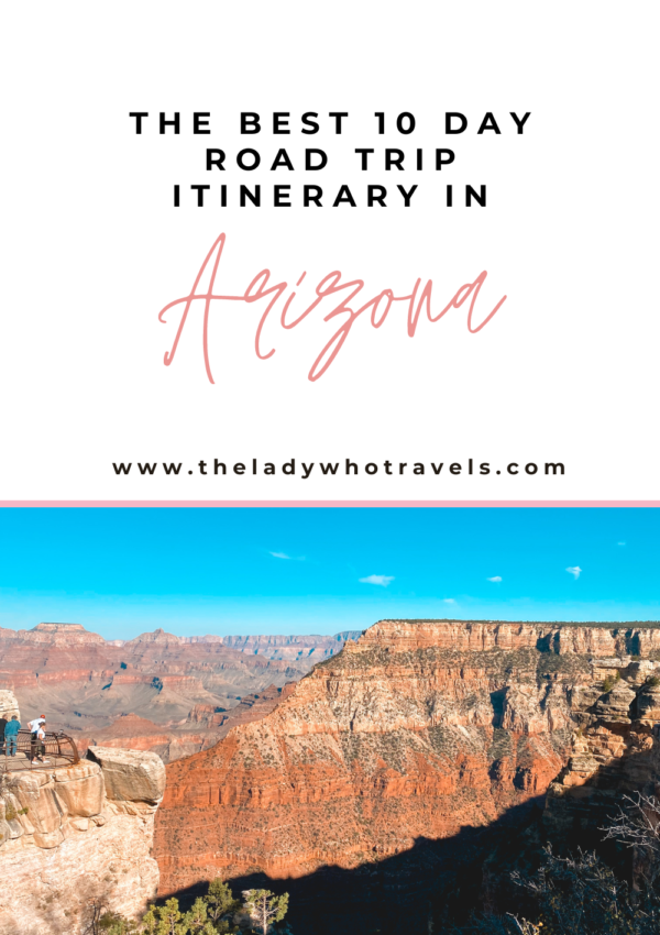 The Best Arizona Road Trip In 10 Days! (2024)